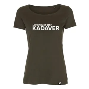 T-shirt dames lopen met dat kadaver legergroen damesshirt